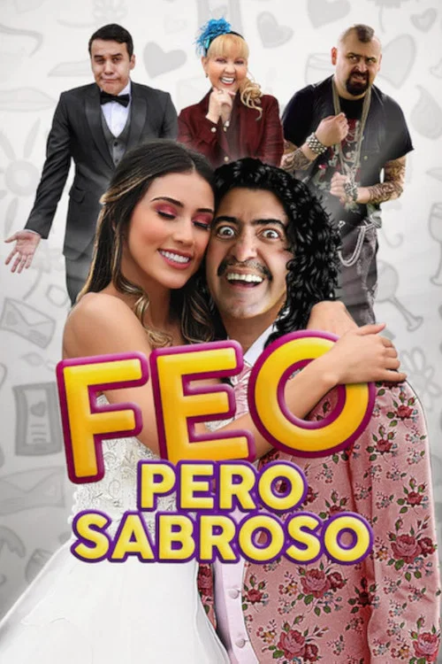 Постер: Feo pero Sabroso