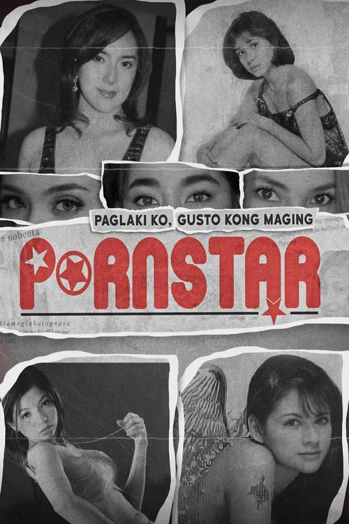 Постер: Paglaki ko, gusto kong maging pornstar
