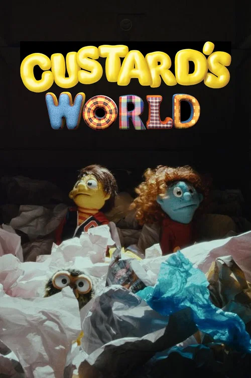 Постер: Custard's World
