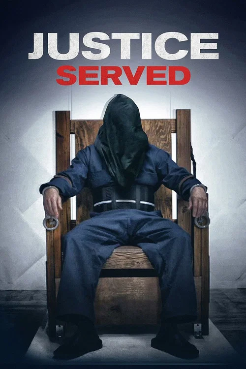 Постер: Justice Served