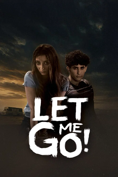 Постер: Let Me Go