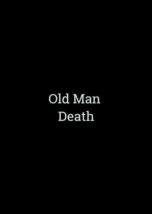 Постер: Old Man Death