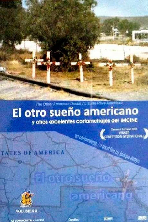 Постер: El otro sueño americano
