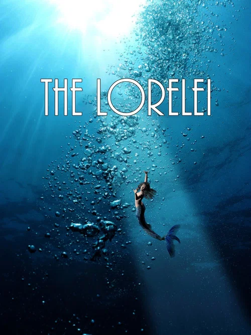 Постер: The Lorelei
