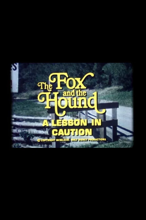 Постер: The Fox and the Hound: A Lesson in Caution