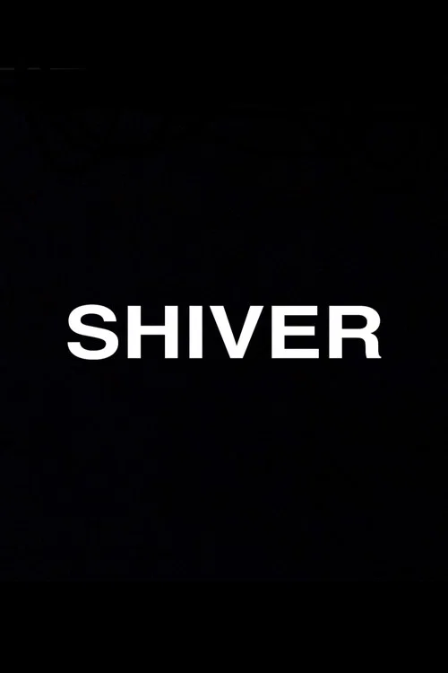 Постер: Shiver