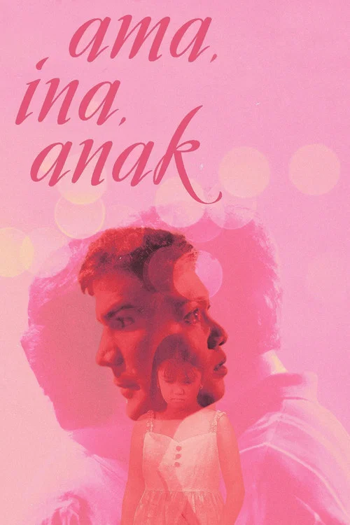 Постер: Ama, ina, anak