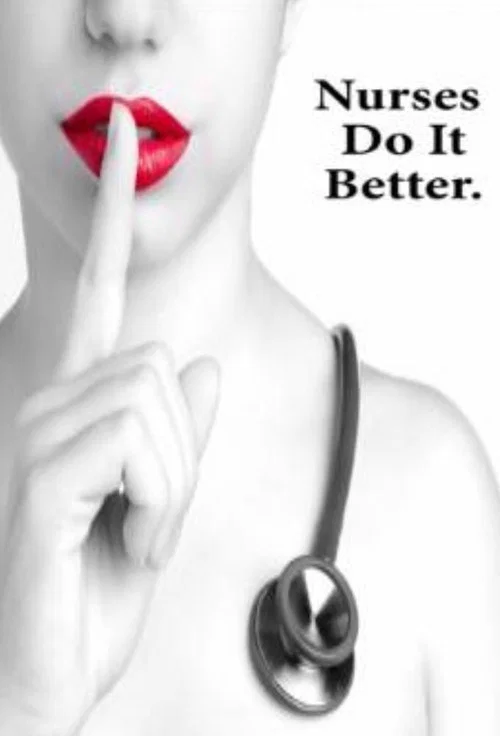Постер: Nurses Do It Better