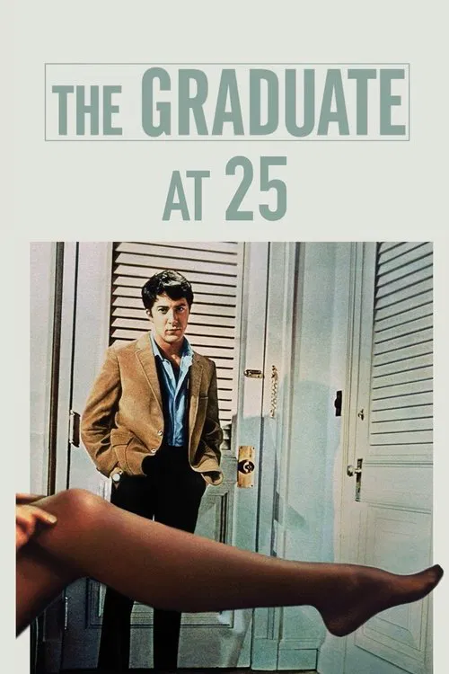 Постер: The Graduate at 25