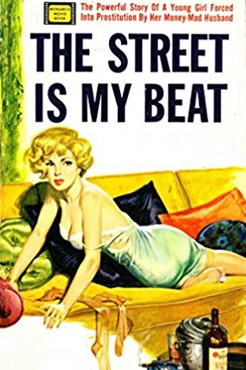 Постер: The Street Is My Beat