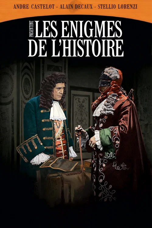 Постер: Énigmes de l'histoire