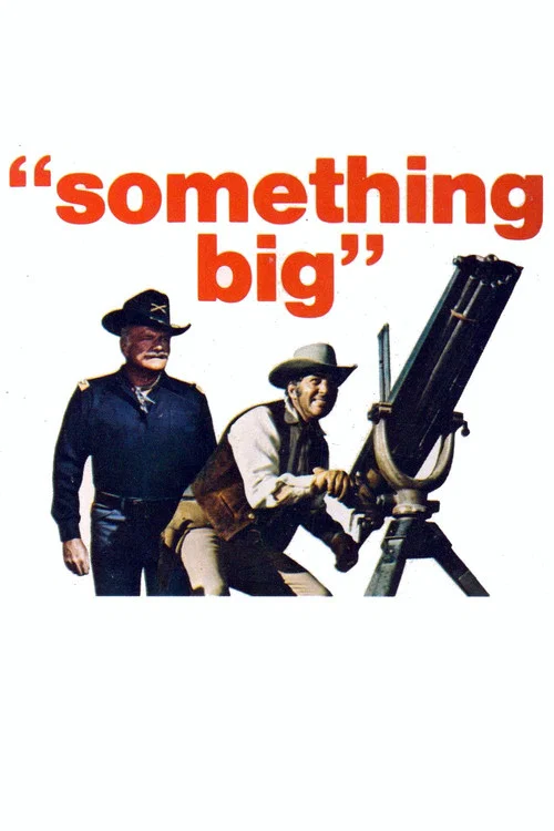 Постер: Something Big