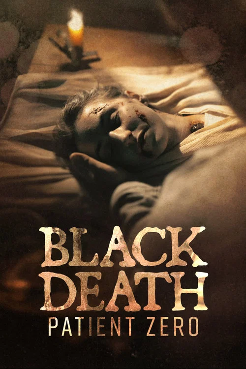 Постер: Black Death Patient Zero