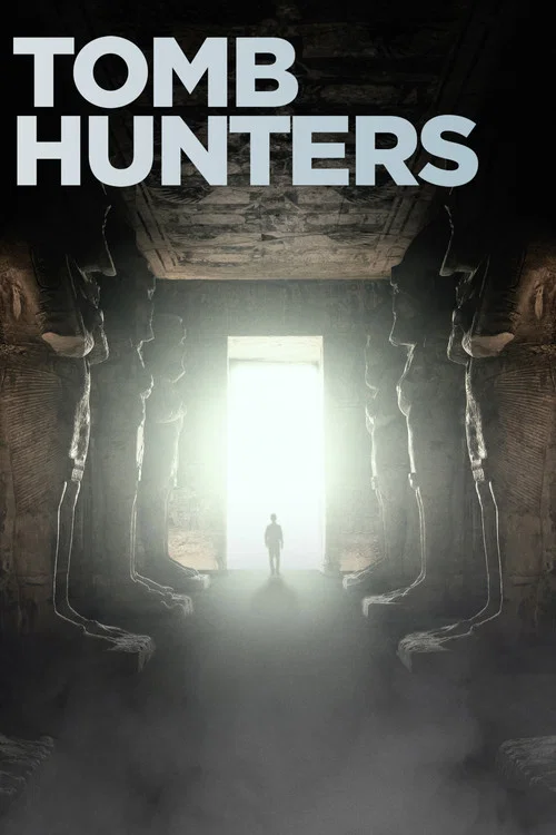 Постер: Tomb Hunters