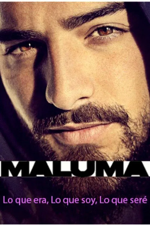 Постер: Maluma: What I Was, What I Am, What I Will Be