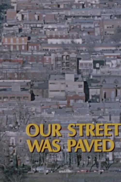 Постер: Our Street Was Paved with Gold