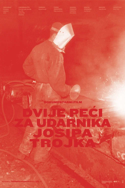Постер: Dvije peci za udarnika Josipa Trojka