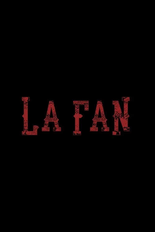 Постер: La Fan