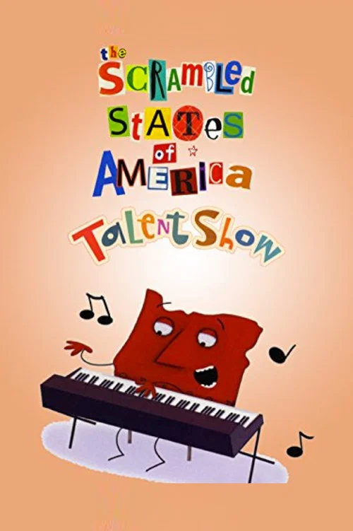 Постер: The Scrambled States of America Talent Show