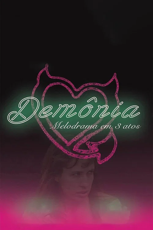 Постер: Demonia: A Melodrama in 3 Acts