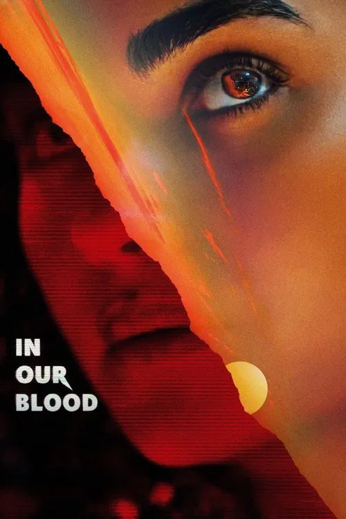 Постер: In Our Blood