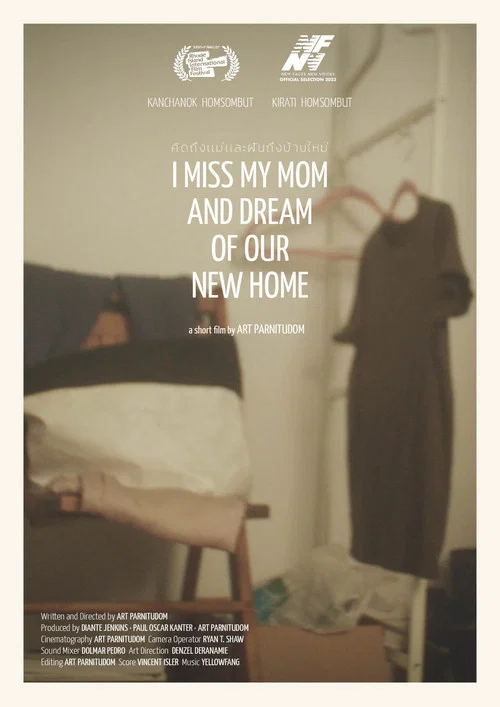 Постер: I Miss My Mom & Dream of Our New Home