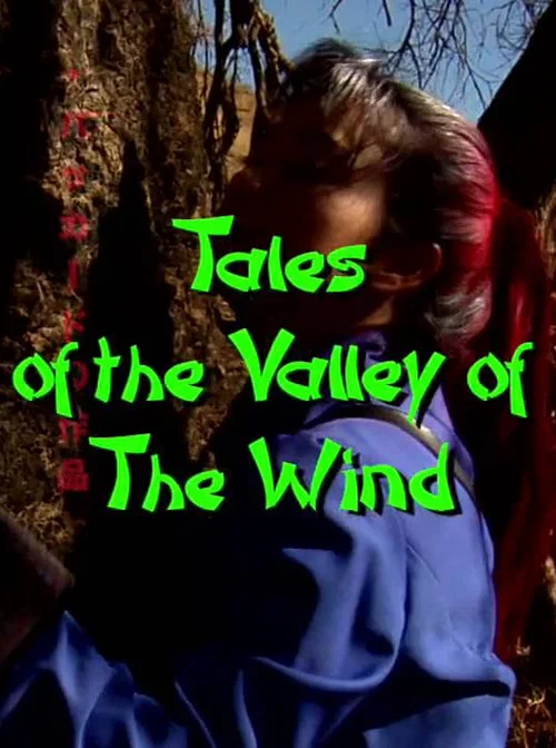 Постер: Tales of the Valley of the Wind