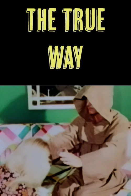 Постер: The True Way