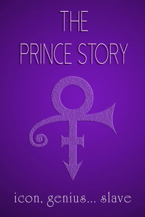 Постер: The Prince Story: Icon, Genius... Slave