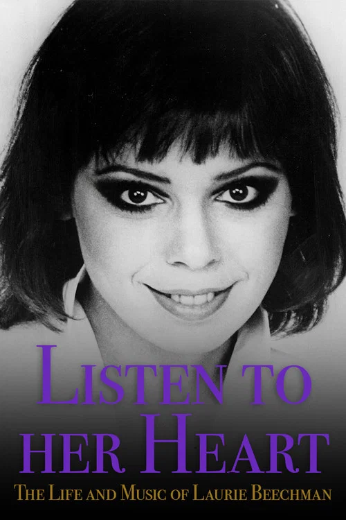 Постер: Listen to Her Heart: The Life and Music of Laurie Beechman