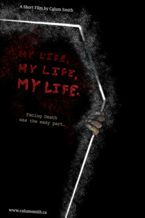 Постер: My Life, My Life, My Life