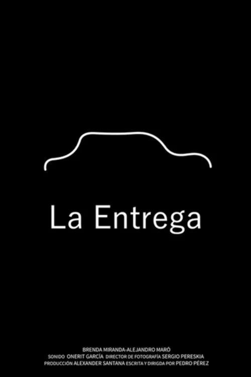 Постер: La entrega