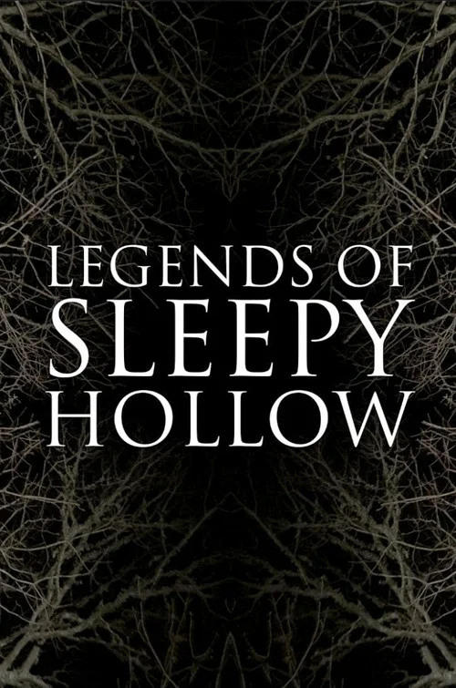Постер: Legends of Sleepy Hollow