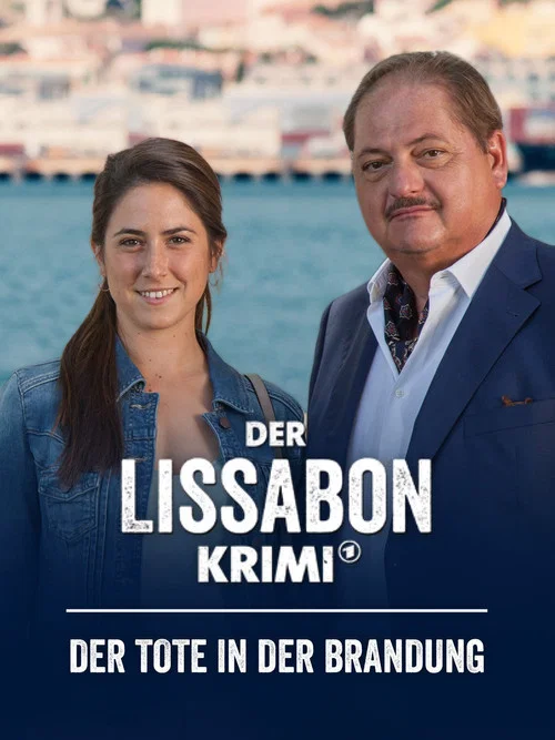 Постер: Der Lissabon-Krimi: Der Tote in der Brandung