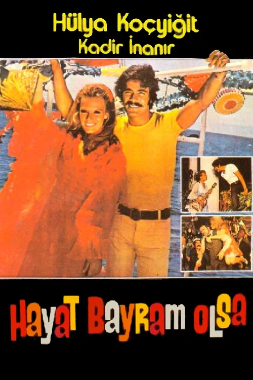 Постер: Hayat bayram olsa