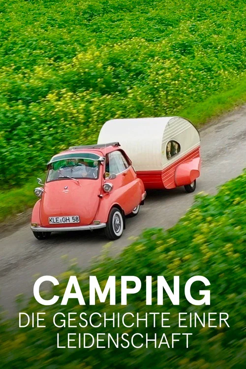 Постер: Camping - Die Geschichte einer Leidenschaft