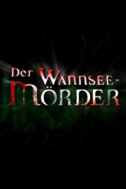 Постер: Der Wannsee-Mörder