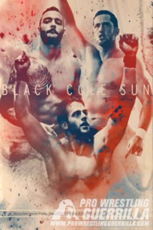 Постер: PWG: Black Cole Sun