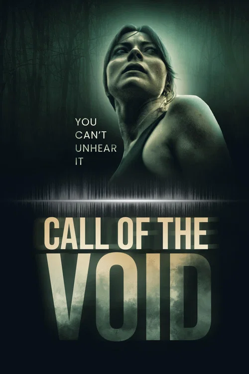 Постер: Call of the Void