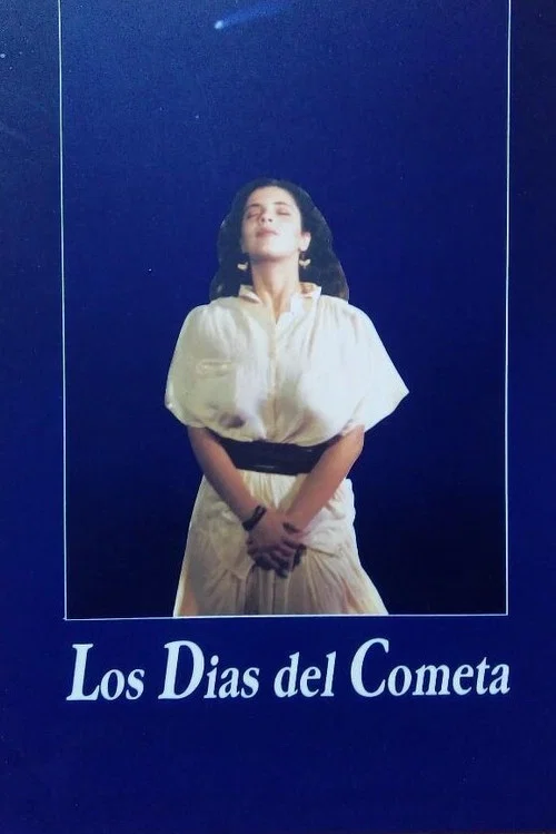 Постер: Los días del cometa