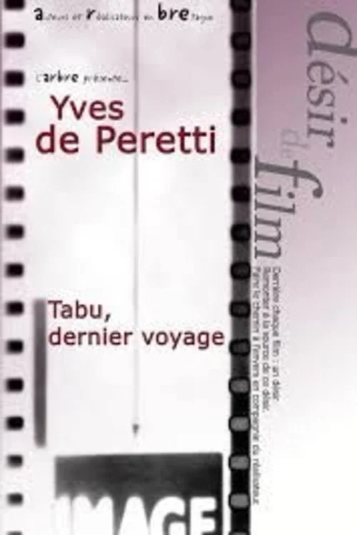 Постер: Tabu: dernier voyage