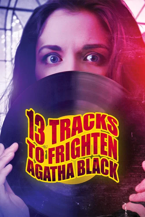 Постер: 13 Tracks to Frighten Agatha Black