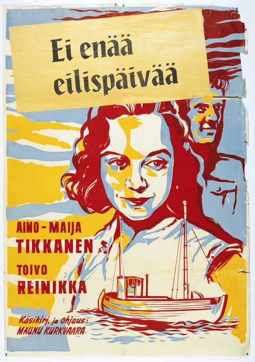 Постер: Ei enää eilispäivää