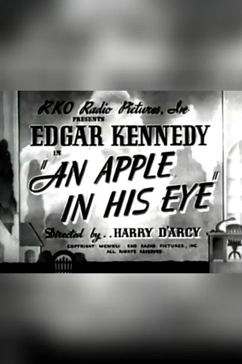 Постер: An Apple in His Eye