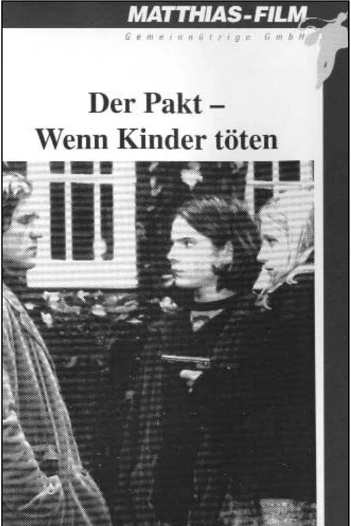 Постер: Der Pakt - Wenn Kinder töten