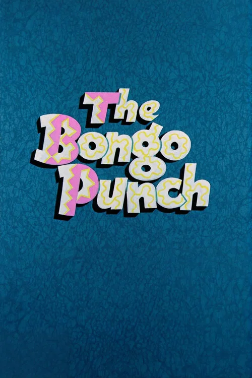 Постер: The Bongo Punch