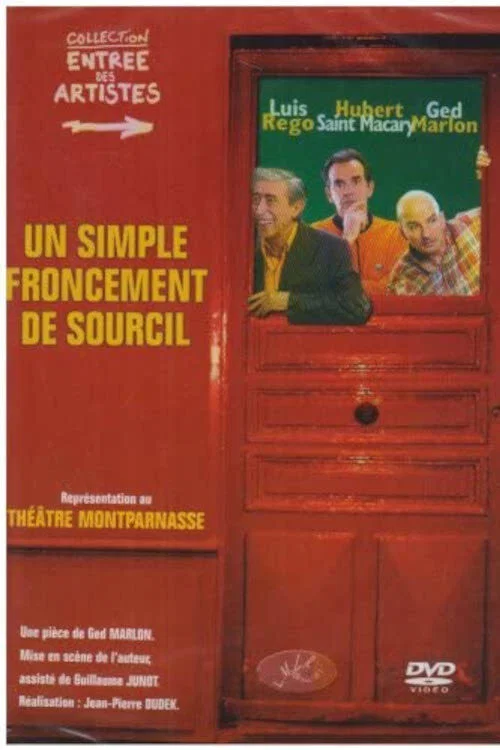 Постер: Un simple froncement de sourcil