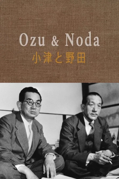 Постер: Ozu & Noda
