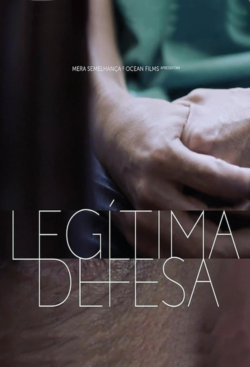 Постер: Legítima Defesa