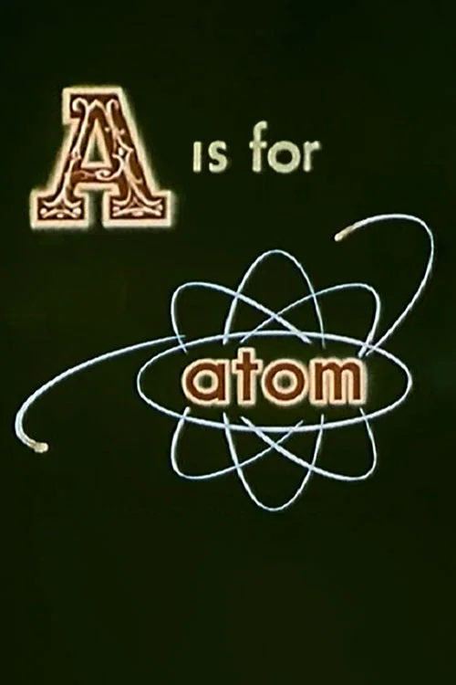 Постер: A Is for Atom